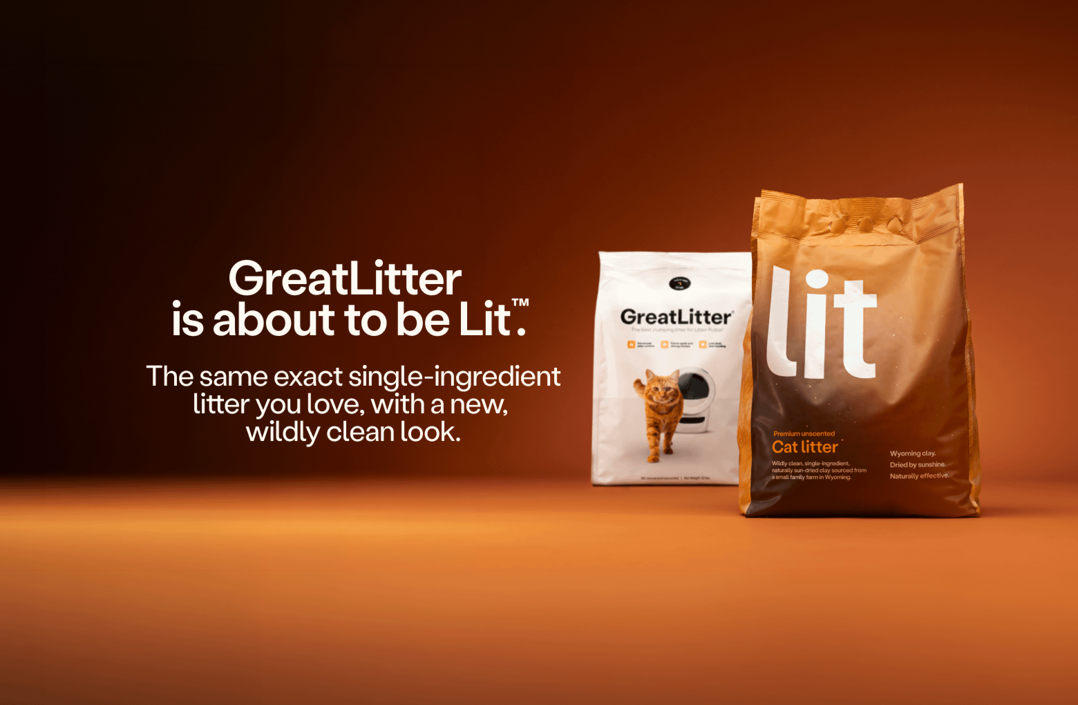 GreatLitter is about to be Lit. Same single-ingredient litter you love with a new clean look.