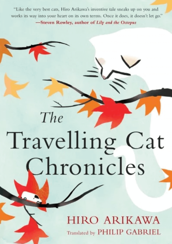 Travelling Cat Chronicles best novel featuring cats